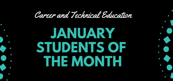 January CTE Students of the Month