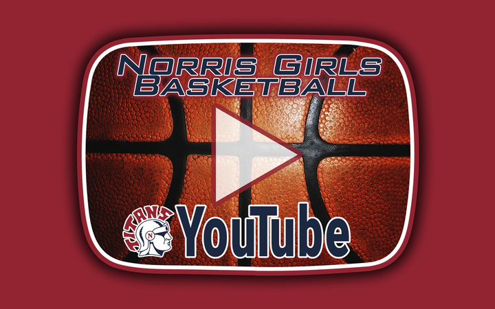 Norris Girls Basketball YouTube Channel